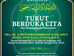 Bupati Bone Turut Berduka, Saudari Mantan Bupati Fahsar Padjalangi Berpulang ke Rahmatullah